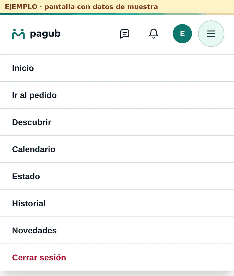 Menú móvil de ejemplo con las secciones del panel de cliente: Inicio, Ir al pedido, Descubrir, Calendario, Estado, Historial y Novedades.
